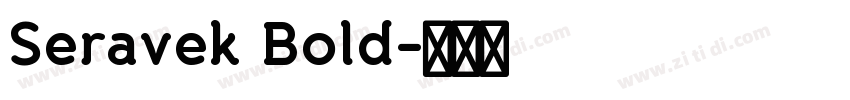 Seravek Bold字体转换